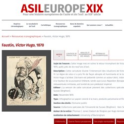 Faustin, Victor Hugo, 1870 – AsilEurope