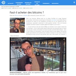 Faut-il acheter des bitcoins ?