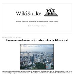 Il faut évacuer la baie de Tokyo - wikistrike.over-blog.com