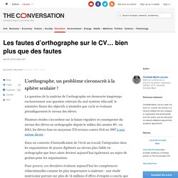 Les fautes d’orthographe sur le CV… bien plus que des fautes