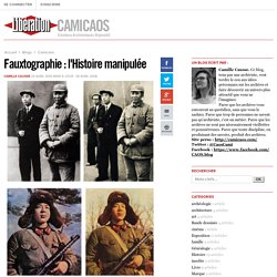 Fauxtographie : l'Histoire manipulée