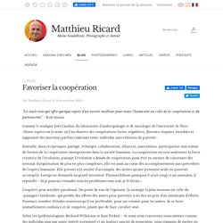 Favoriser la coopération - Matthieu Ricard