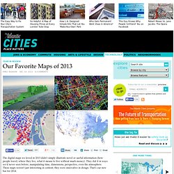 The Most Innovative Maps of 2013 - Emily Badger