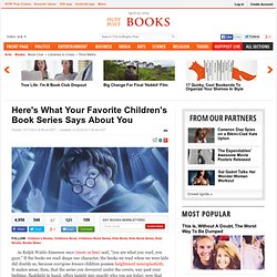 Here's What Your Favorite Children's Book Series Says About You
