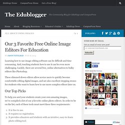 Our 3 Favorite Free Online Image Editors For Education