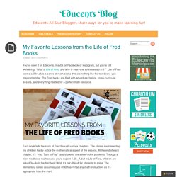 My Favorite Lessons from the Life of Fred Books - Educents Blog