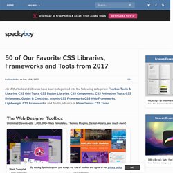 50 of Our Favorite CSS Libraries, Frameworks and Tools from 2017
