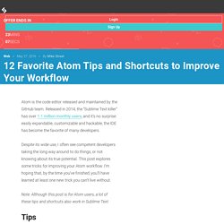 12 Favorite Atom Tips and Shortcuts to Improve Your Workflow