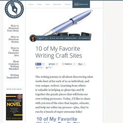 10 of My Favorite Writing Craft Sites
