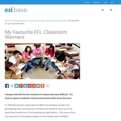 My Favourite EFL Classroom Warmers - Eslbase.com