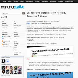 Our Favourite Wordpress 3.0 Tutorials, Resources & Videos