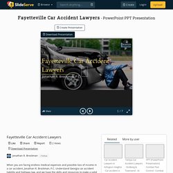 Fayetteville Car Accident Lawyers PowerPoint Presentation, free download - ID:10299410