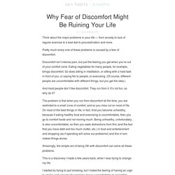 Why Fear of Discomfort Might Be Ruining Your Life