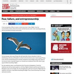 Fear, failure, and entrepreneurship