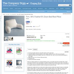 Firm, 95% Feather/5% Down Bed Rest Pillow