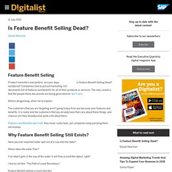 Is Feature Benefit Selling Dead?