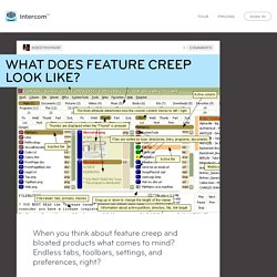 What Does Feature Creep Look Like?