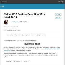 Native CSS Feature Detection With @supports