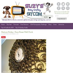 Feature Friday- Faux Brass Wall Clock