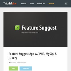 Feature Suggest App w/ PHP, MySQL & jQuery