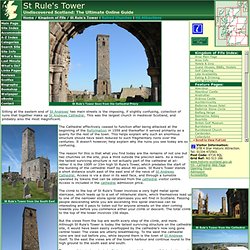 St Rule's Tower Feature Page on Undiscovered Scotland