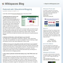 Featured wiki: Educational-Blogging