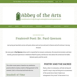 Featured Poet: Br. Paul Quenon