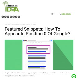 Featured snippets: How to appear in position 0 of Google?