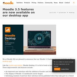 3.5 features are now available on our desktop app