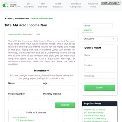 Tata AIA Gold Income Plan - Features, Benefits, Exclusion & Claim Steps