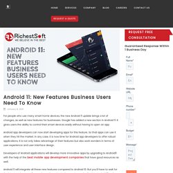 Android 11: New Features Business Users Need To Know