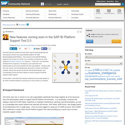 New features coming soon in the SAP BI Platform...