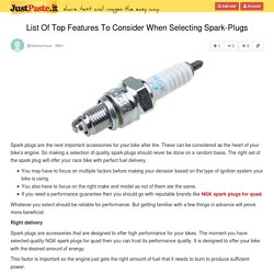 List Of Top Features To Consider When Selecting Spark-Plugs