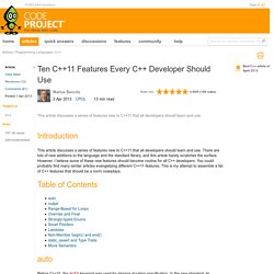 Ten C++11 Features Every C++ Developer Should Use