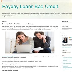 Payday Loans Bad Credit: Features Of Bad Credit Loans Instant Decision