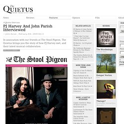 PJ Harvey And John Parish Interviewed