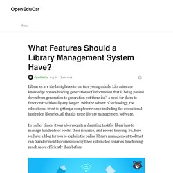 Features of the library management system