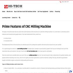 Prime Features of CNC Milling Machine - Hi-Tech Machinery Inc.