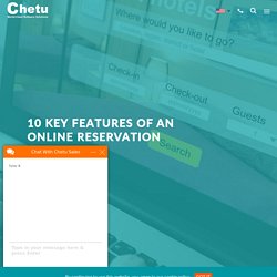 10 Key Features of an Online Reservation System