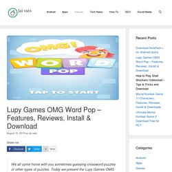 OMG Word Pop - Features, Reviews, Install & Download