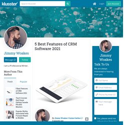 5 Best Features of CRM Software 2021