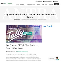 Key features of Tally that Business Owners must know
