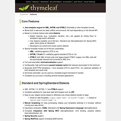 Features - Thymeleaf: java XML/XHTML/HTML5 template engine