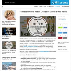 Features of The Ideal Website Localization Service for Your Website