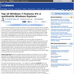 Top 10 Windows 7 Features #4: A worthwhile Windows Explorer