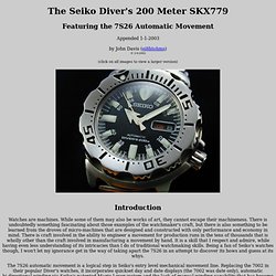 The Seiko Diver's 200 Meter SKX779 Featuring the 7S26 Automatic Movement