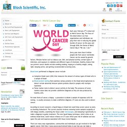 February 4 - World Cancer Day
