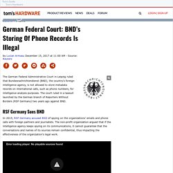 German Federal Court: BND’s Storing Of Phone Records Is Illegal