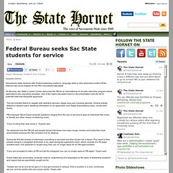 Federal Bureau seeks Sac State students for service - The State Hornet: News