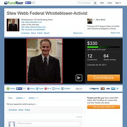 Stew Webb Federal Whistleblower-Activist by Stew Webb